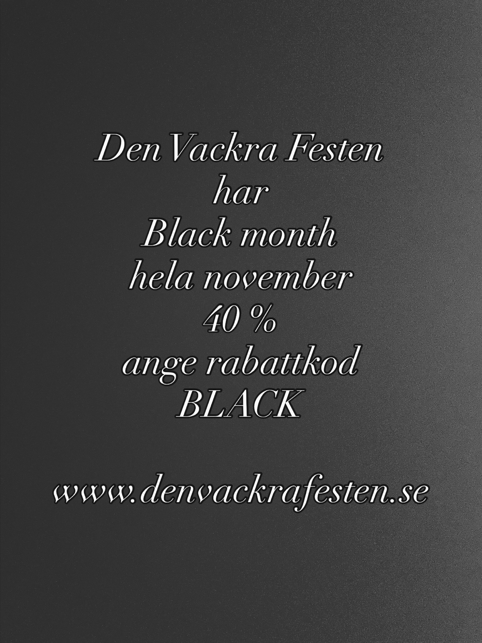 BLACK MONTH 40% PÅ ALLT